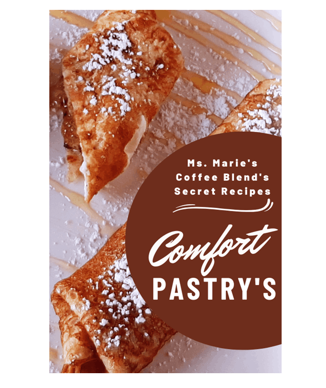 Ms. Marie's Coffee Blend's Comfort Pastry's Promo